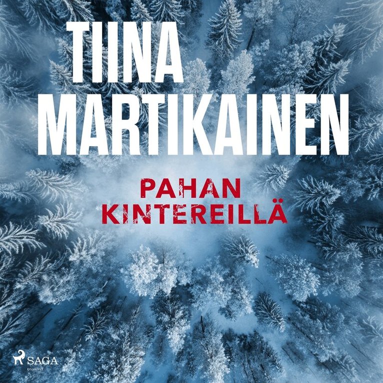 Tiina Martikainen - Pahan kintereillä, Ljudbok