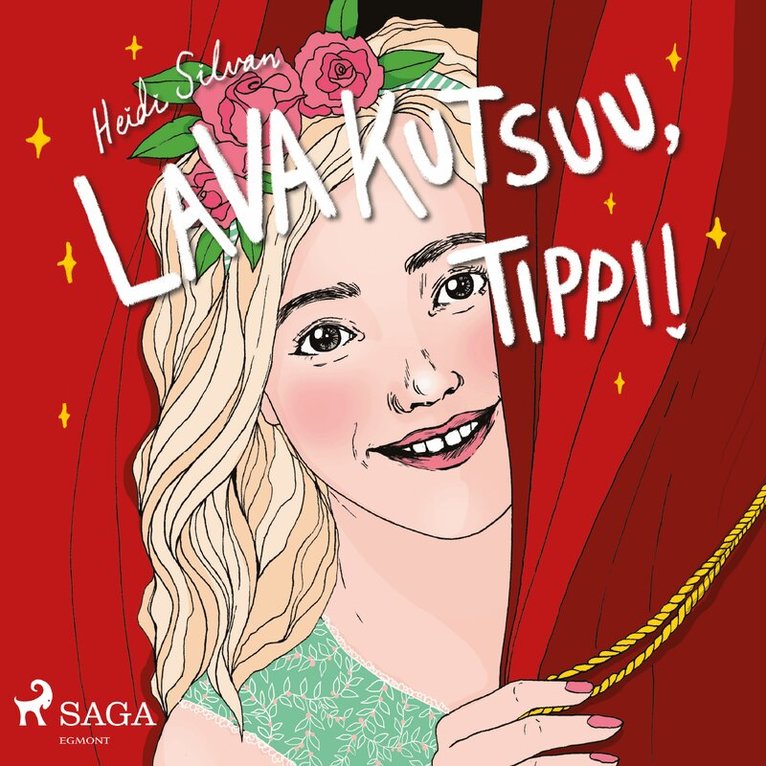 Heidi Silvan - Lava kutsuu, Tippi, Ljudbok