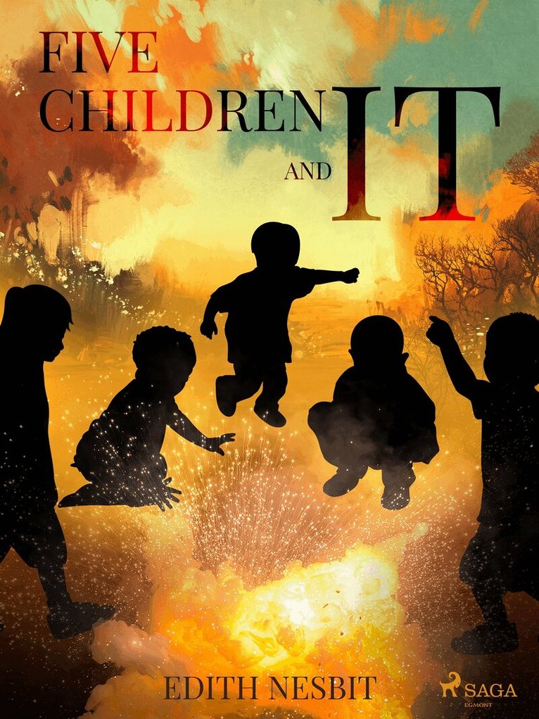 Edith Nesbit - Five Children and It, E-bok