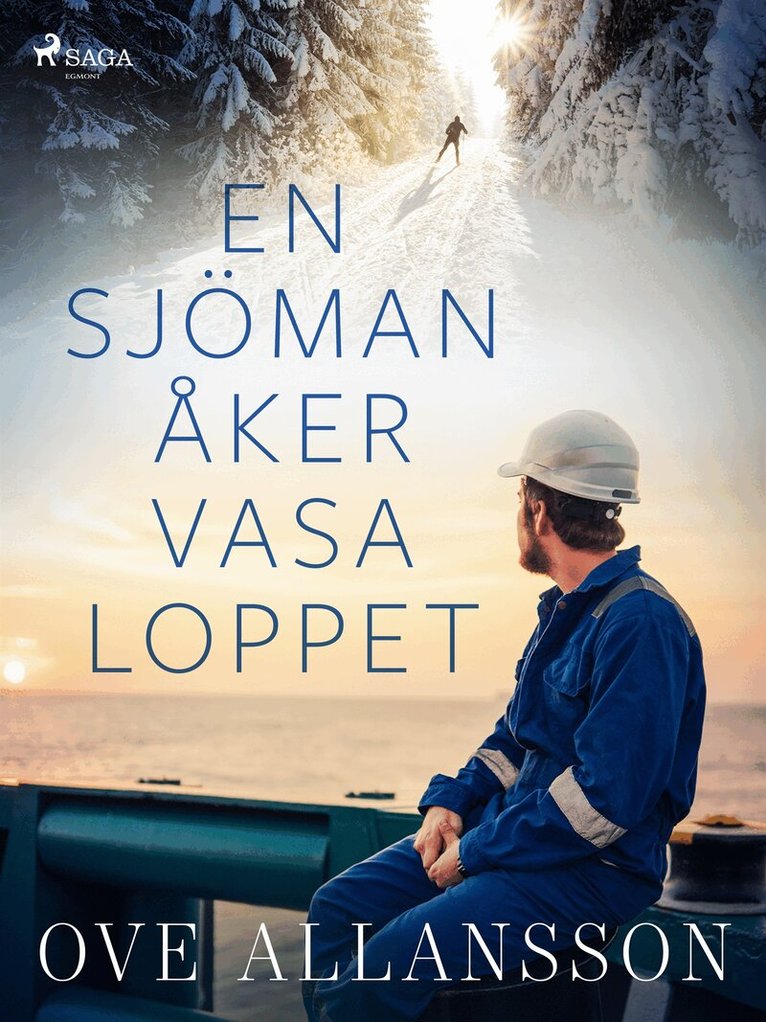 Ove Allansson - En sjöman åker Vasaloppet, E-bok