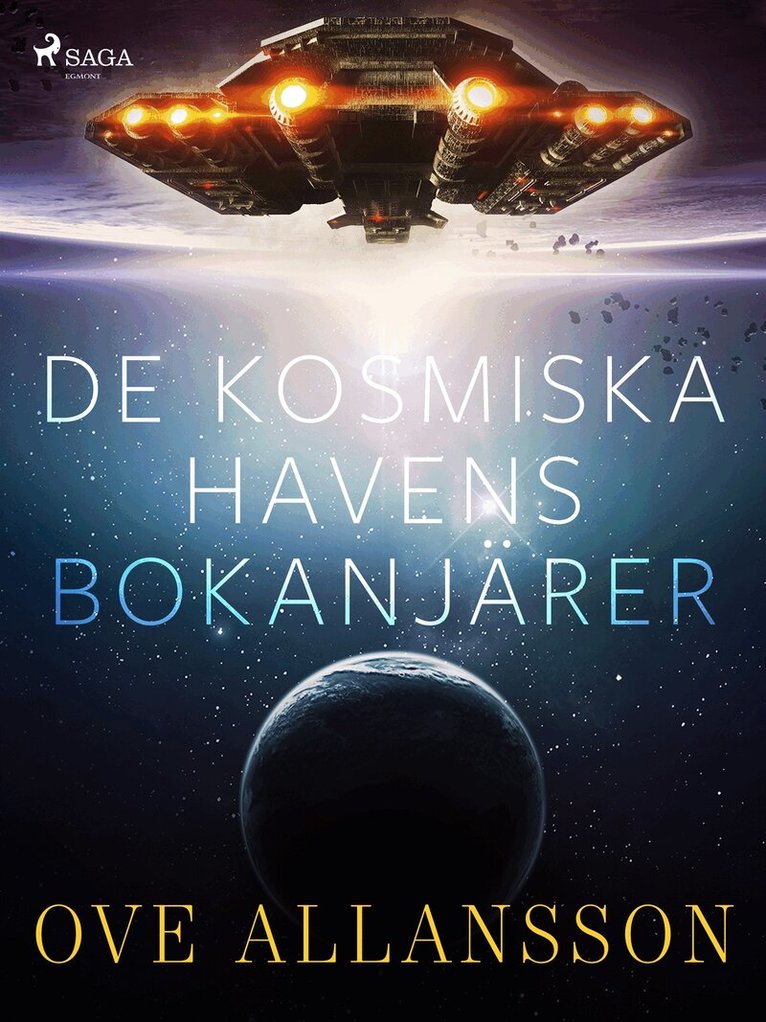 Ove Allansson - De kosmiska havens bokanjärer, E-bok