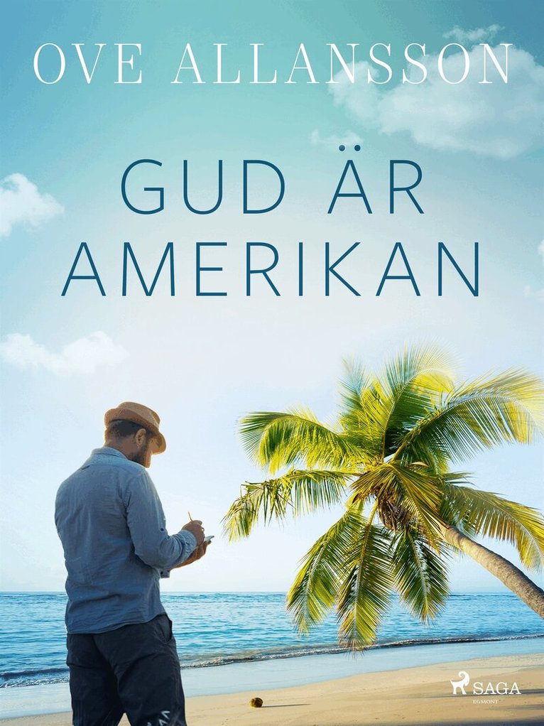 Ove Allansson - Gud är amerikan, E-bok
