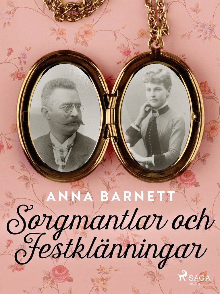 Anna Barnett - Sorgmantlar och Festklänningar, E-bok