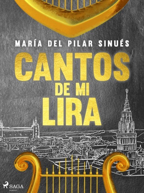 Maria del Pilar Sinues - Cantos de mi lira, E-bok