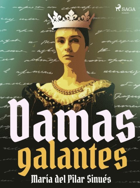 Maria del Pilar Sinues - Damas galantes, E-bok