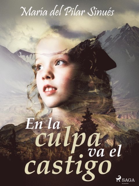 Maria del Pilar Sinues - En la culpa va el castigo, E-bok