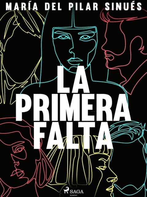 Maria del Pilar Sinues - La primera falta, E-bok