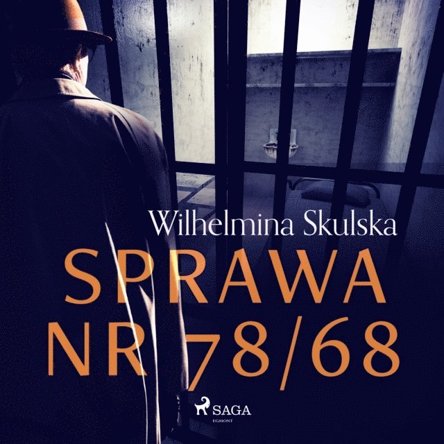 Skulska - Sprawa nr 78/68, Ljudbok