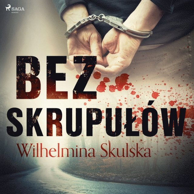 Skulska - Bez skrupułów, Ljudbok