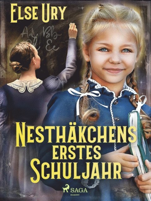 Else Ury - Nesthäkchens erstes Schuljahr, E-bok