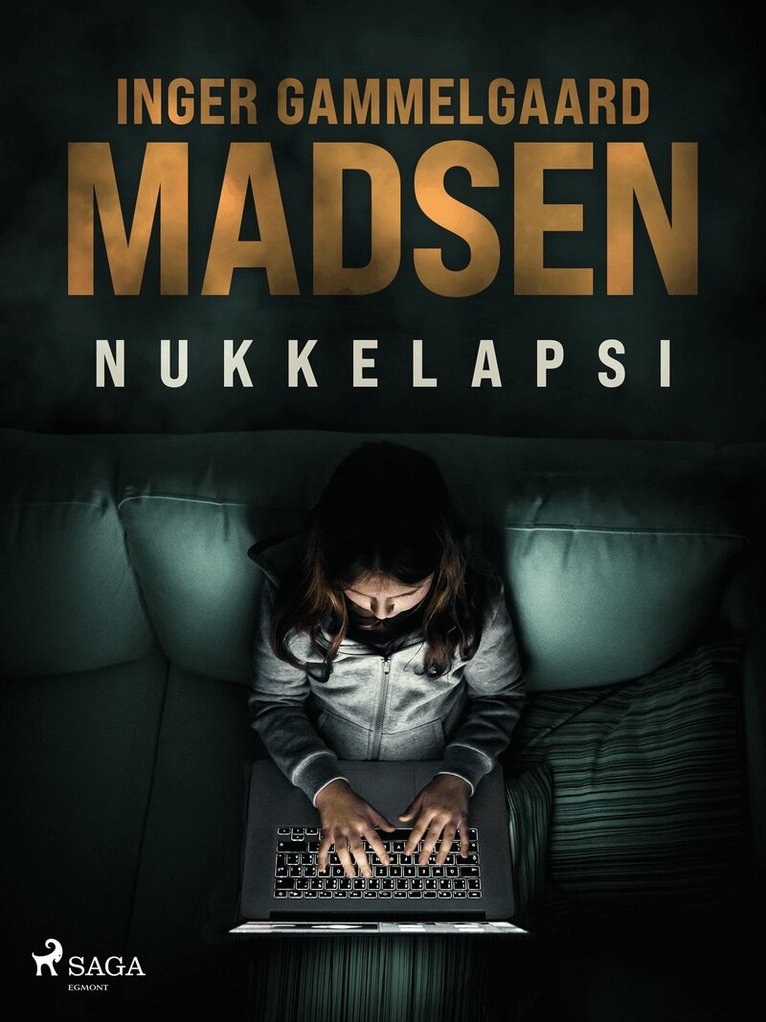 Inger Gammelgaard Madsen - Nukkelapsi, E-bok