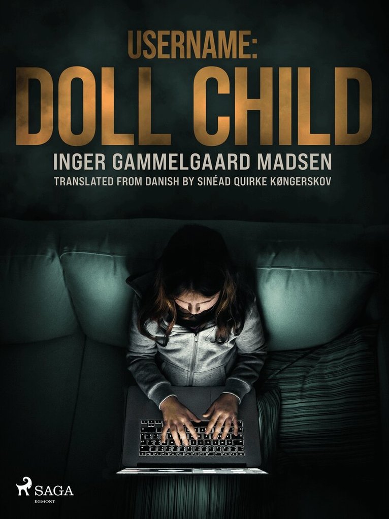 Inger Gammelgaard Madsen - Username: Doll Child, E-bok
