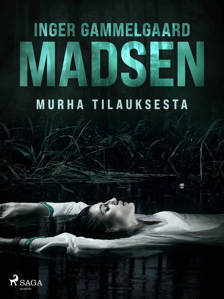 Inger Gammelgaard Madsen - Murha tilauksesta, E-bok