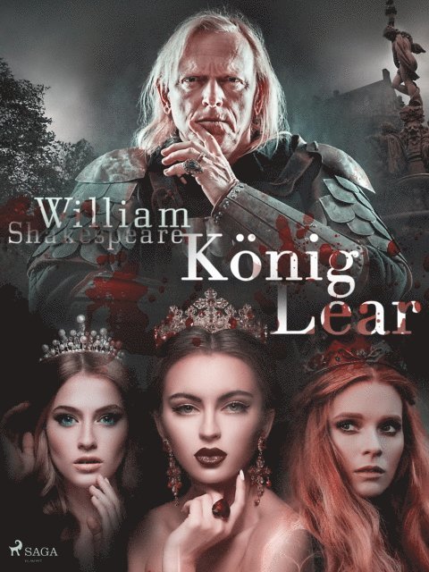 William Shakespeare - König Lear, E-bok
