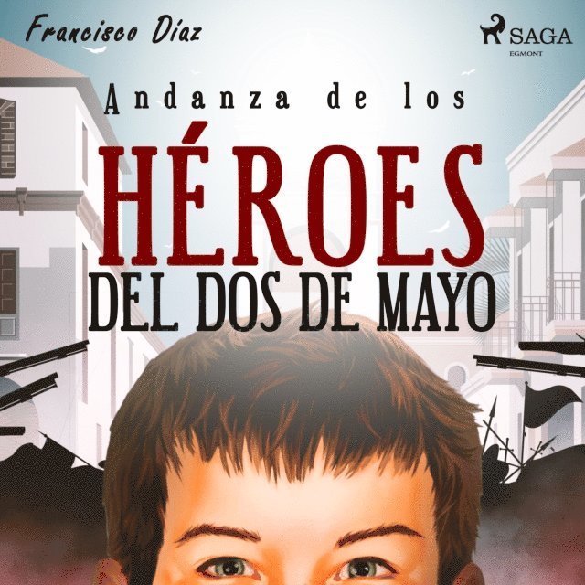 Valladares - Andanza de los héroes del dos de mayo, Ljudbok