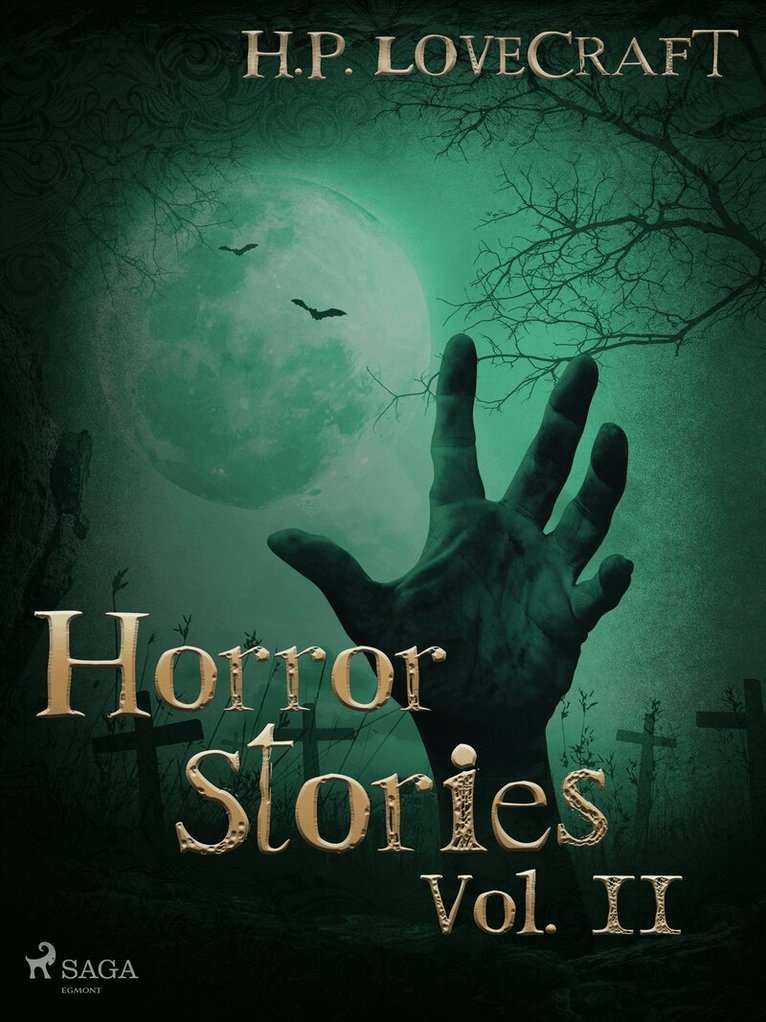 H. P. Lovecraft - H. P. Lovecraft – Horror Stories Vol. II, E-bok