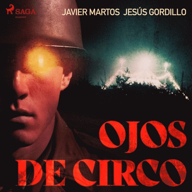 Martos, Gordillo - Ojos de circo, Ljudbok