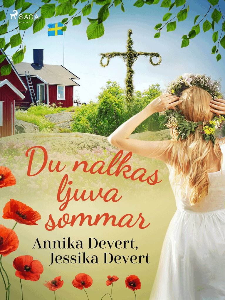 Jessika Devert, Annika Devert - Du nalkas ljuva sommar, E-bok