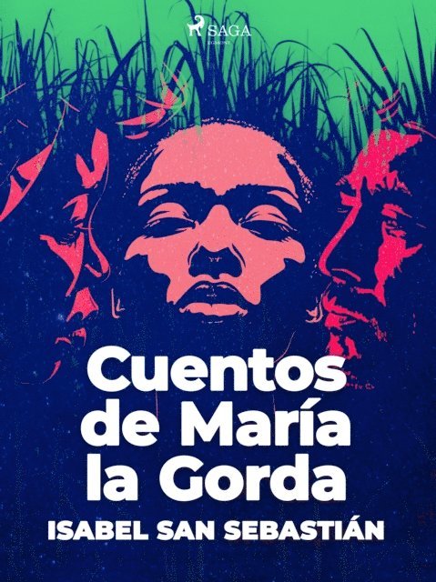Isabel San Sebastian - Cuentos de María la Gorda, E-bok