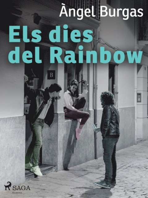 Angel Burgas - Els dies del Rainbow, E-bok