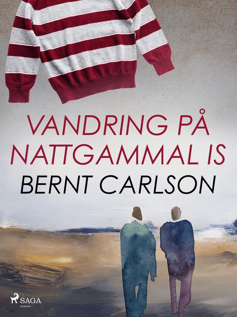 Bernt Carlson - Vandring på nattgammal is, E-bok. Tillgänglighet: Lägg i varukorg