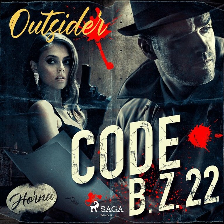 Outsider - Code B. Z. 22, Ljudbok