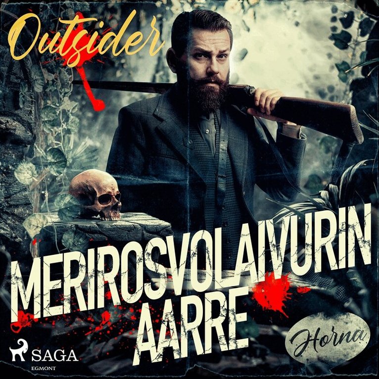 Outsider - Merirosvolaivurin aarre, Ljudbok