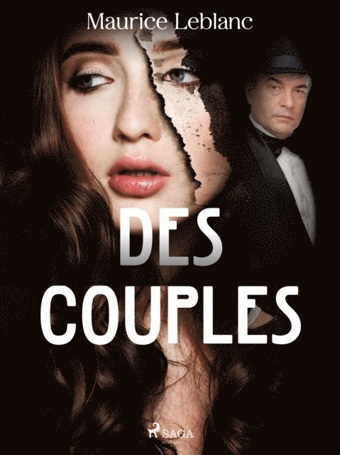 Maurice Leblanc - Des Couples, E-bok