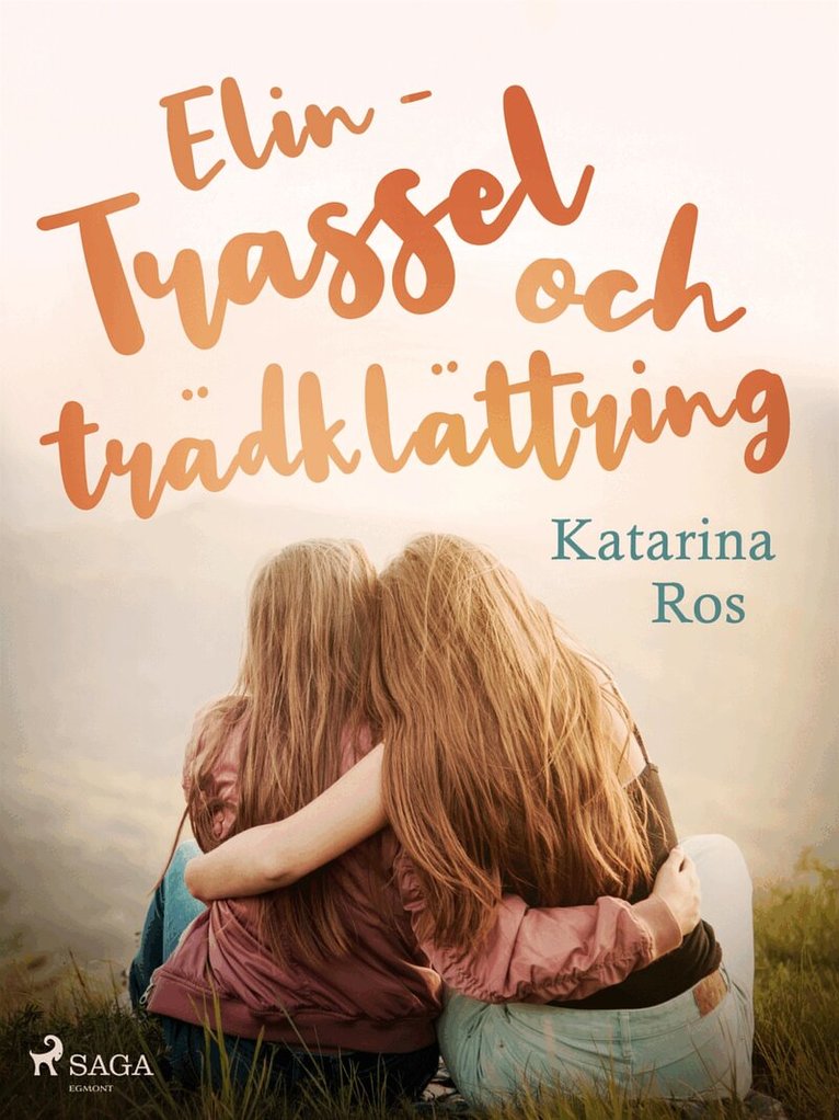 Katarina Ros - Elin – trassel och trädklättring, E-bok