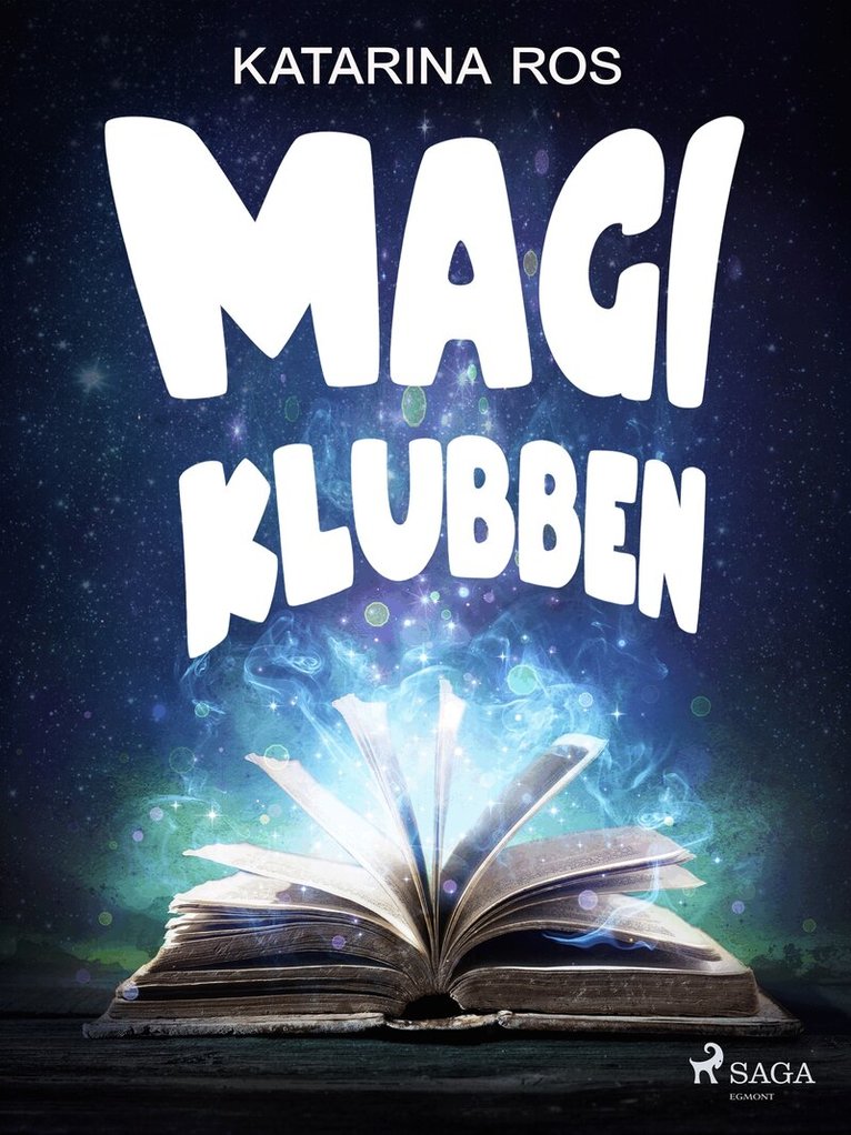 Katarina Ros - Magiklubben, E-bok