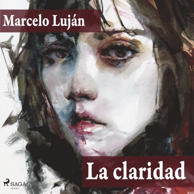 Lujan - La claridad, Ljudbok