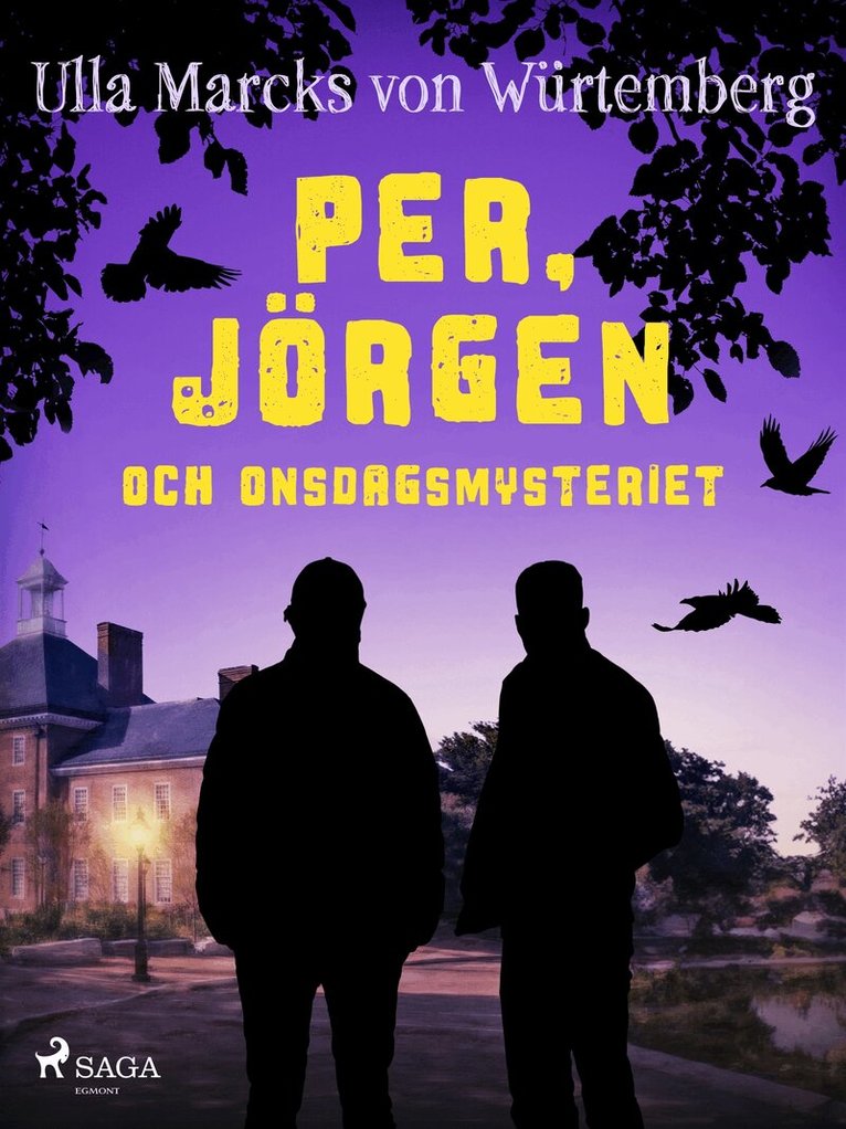 Ulla Marcks von Würtemberg - Per, Jörgen och onsdagsmysteriet, E-bok
