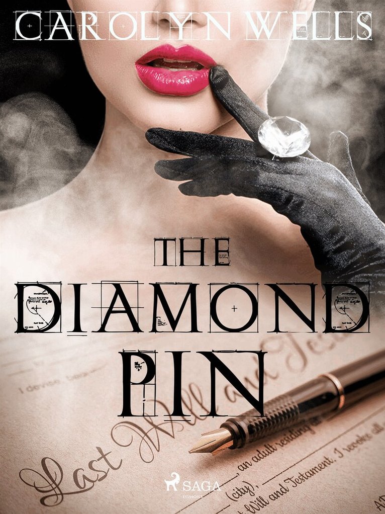 Carolyn Wells - The Diamond Pin, E-bok