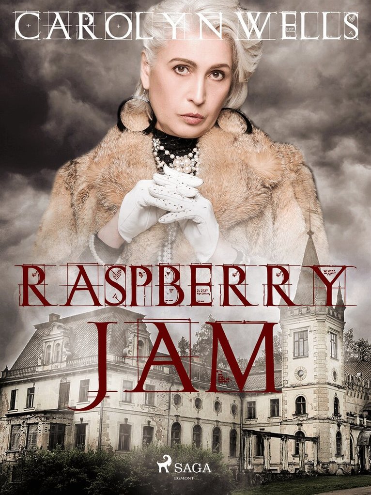 Carolyn Wells - Raspberry Jam, E-bok