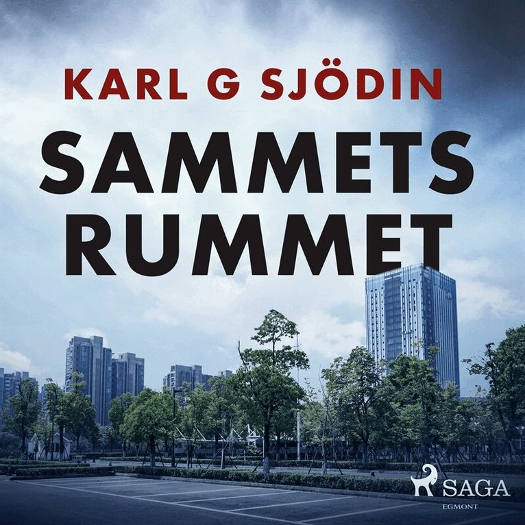 Karl G Sjödin - Sammetsrummet, Ljudbok