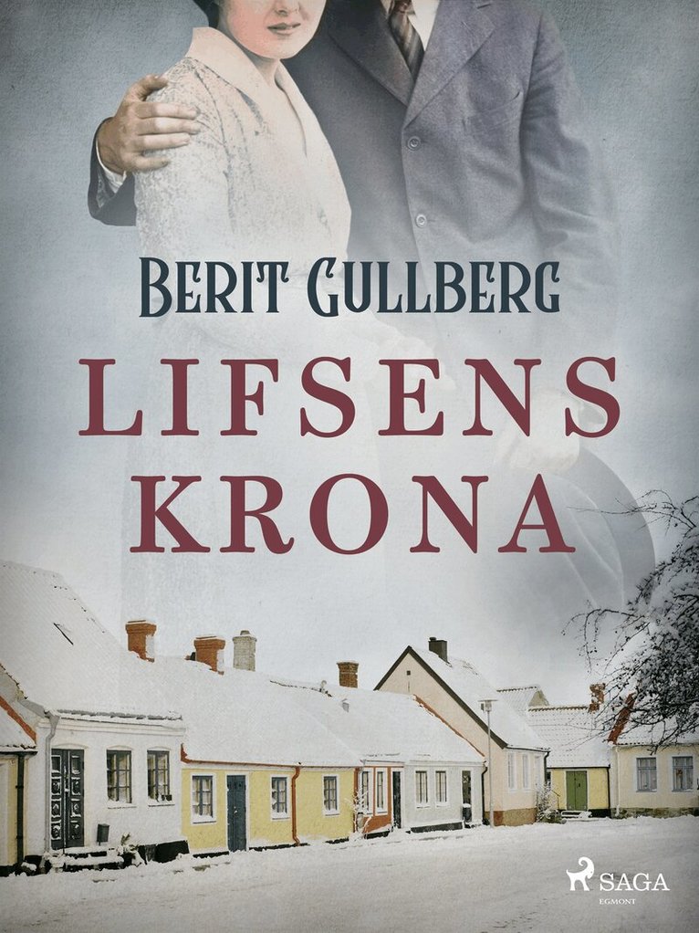 Berit Gullberg - Lifsens krona, E-bok