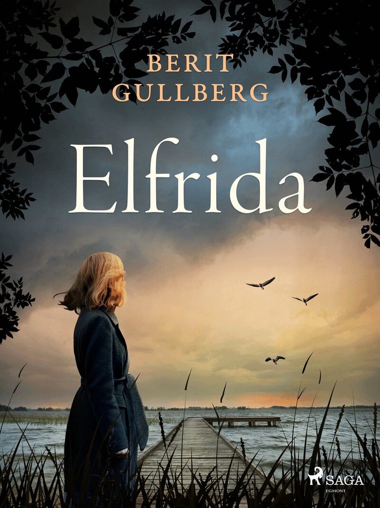 Berit Gullberg - Elfrida, E-bok