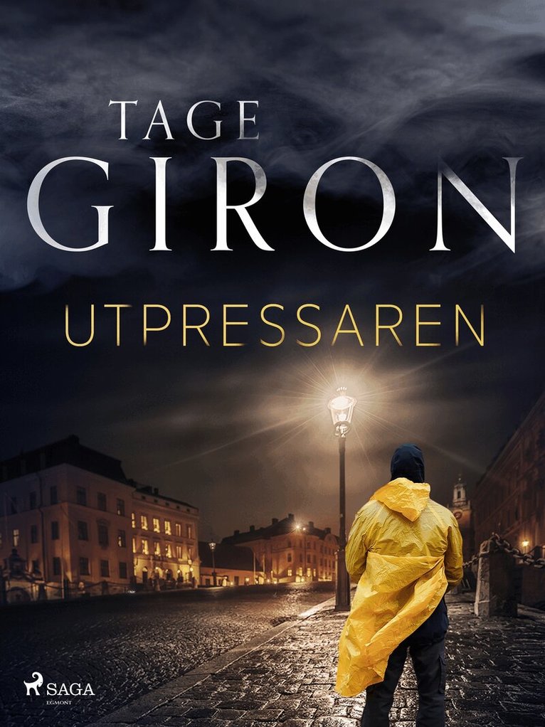 Tage Giron - Utpressaren, E-bok
