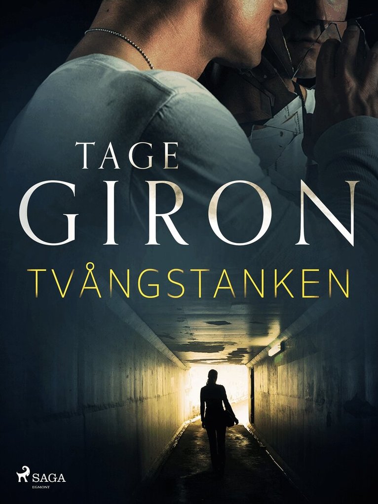 Tage Giron - Tvångstanken, E-bok