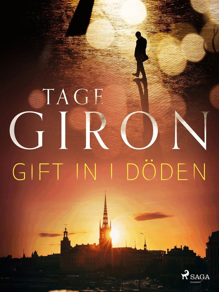 Tage Giron - Gift in i döden, E-bok