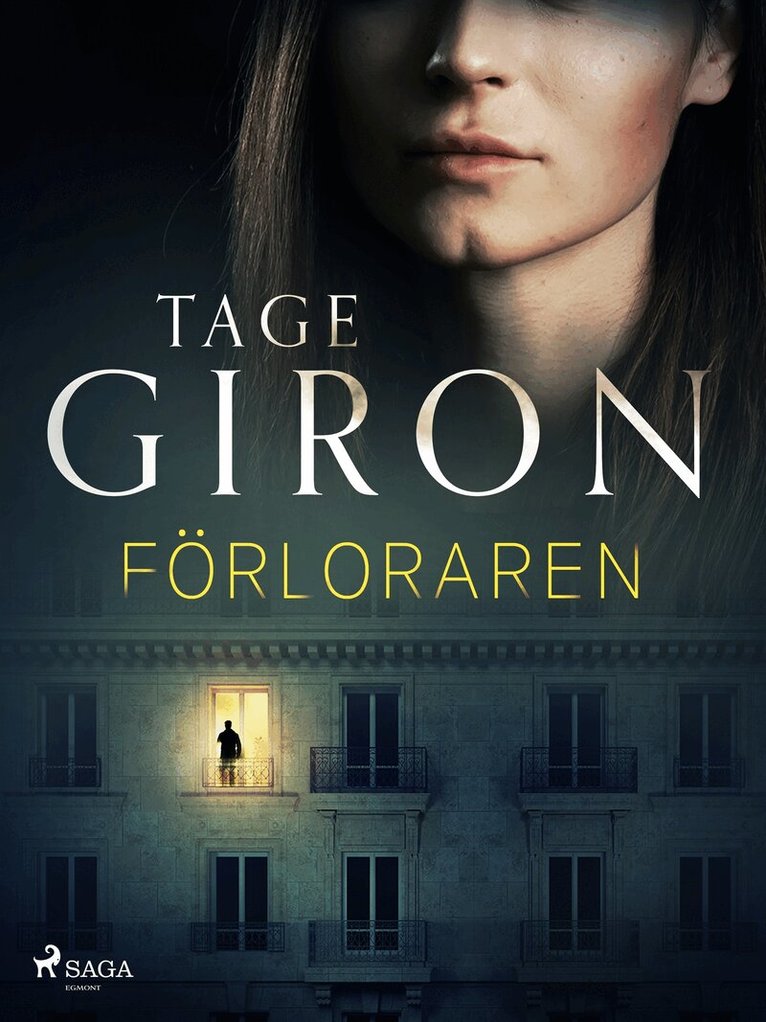 Tage Giron - Förloraren, E-bok