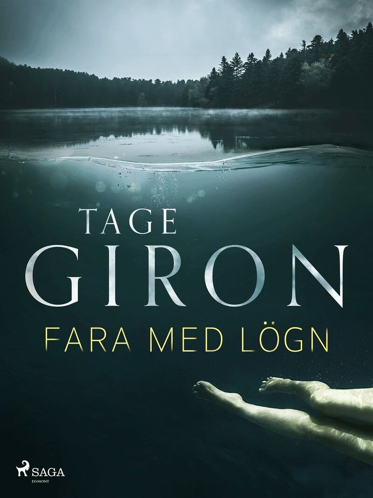 Tage Giron - Fara med lögn, E-bok