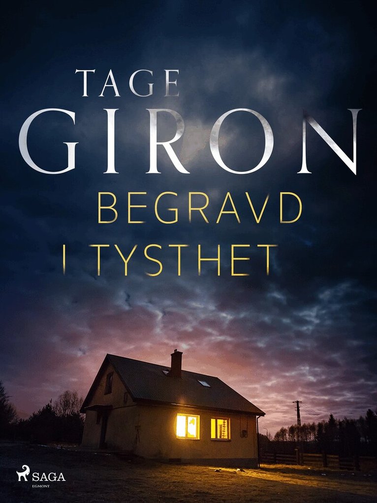 Tage Giron - Begravd i tysthet, E-bok