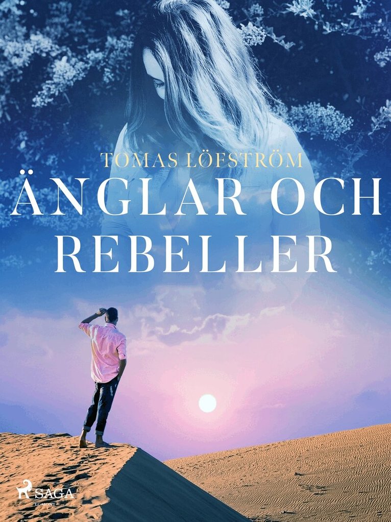 Tomas Löfström - Änglar och rebeller, E-bok