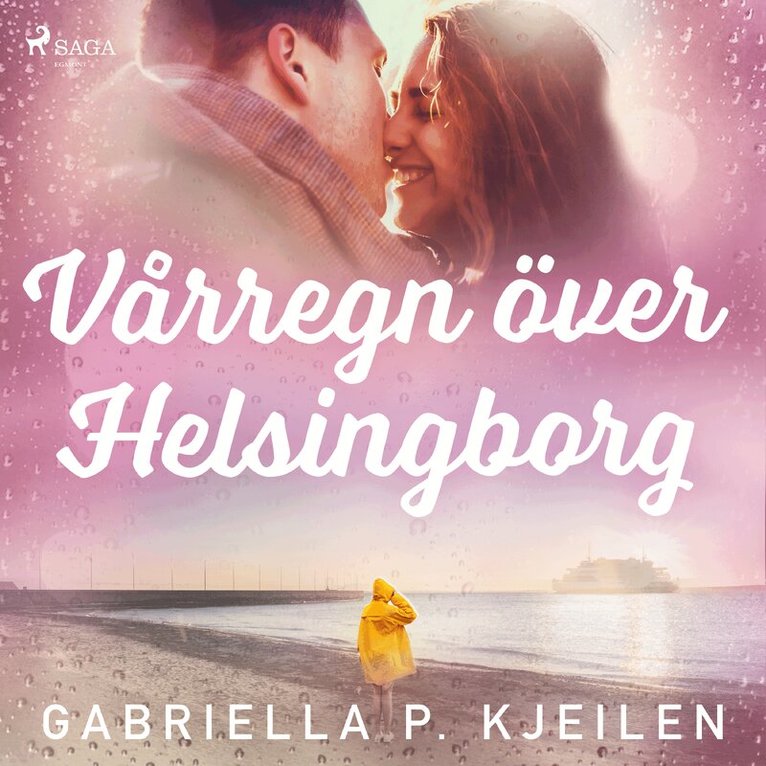 Gabriella p. Kjeilen - Vårregn över Helsingborg, Ljudbok