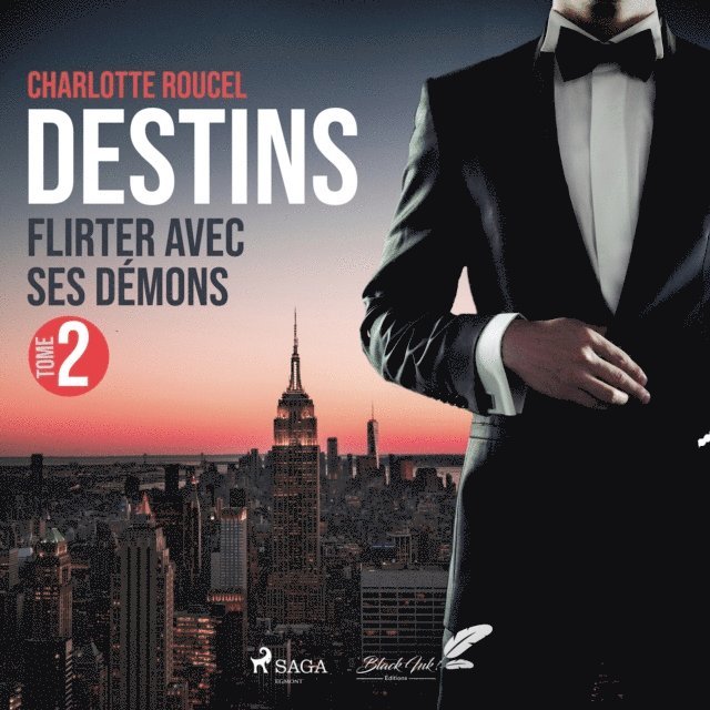 Gaynes, Roucel - Destins, tome 2 : Flirter avec ses démons, Ljudbok