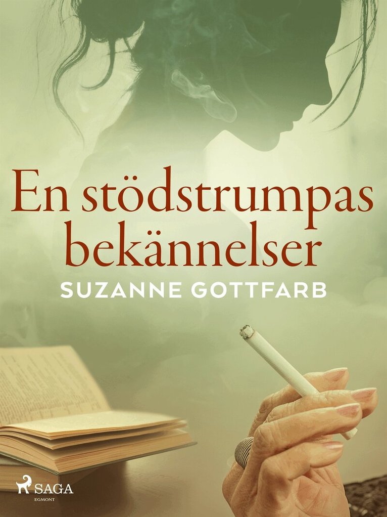 Suzanne Gottfarb - En stödstrumpas bekännelser, E-bok