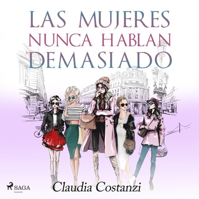 Costanzi - Las mujeres nunca hablan demasiado, Ljudbok