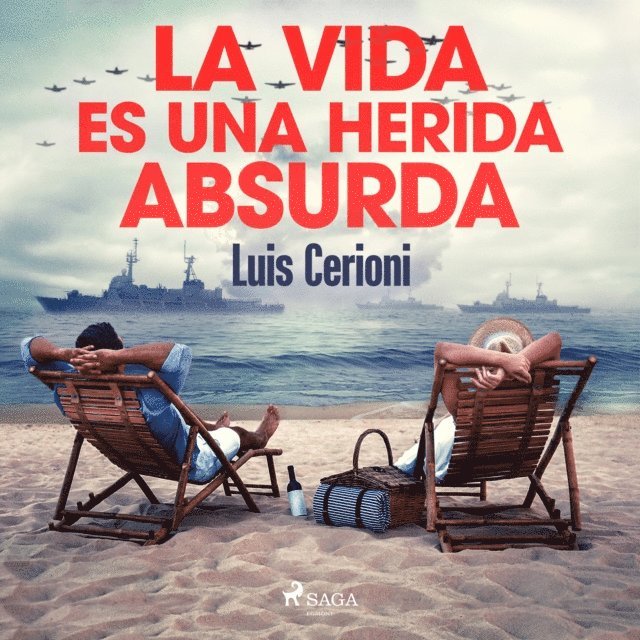 Cerioni - La vida es una herida absurda, Ljudbok