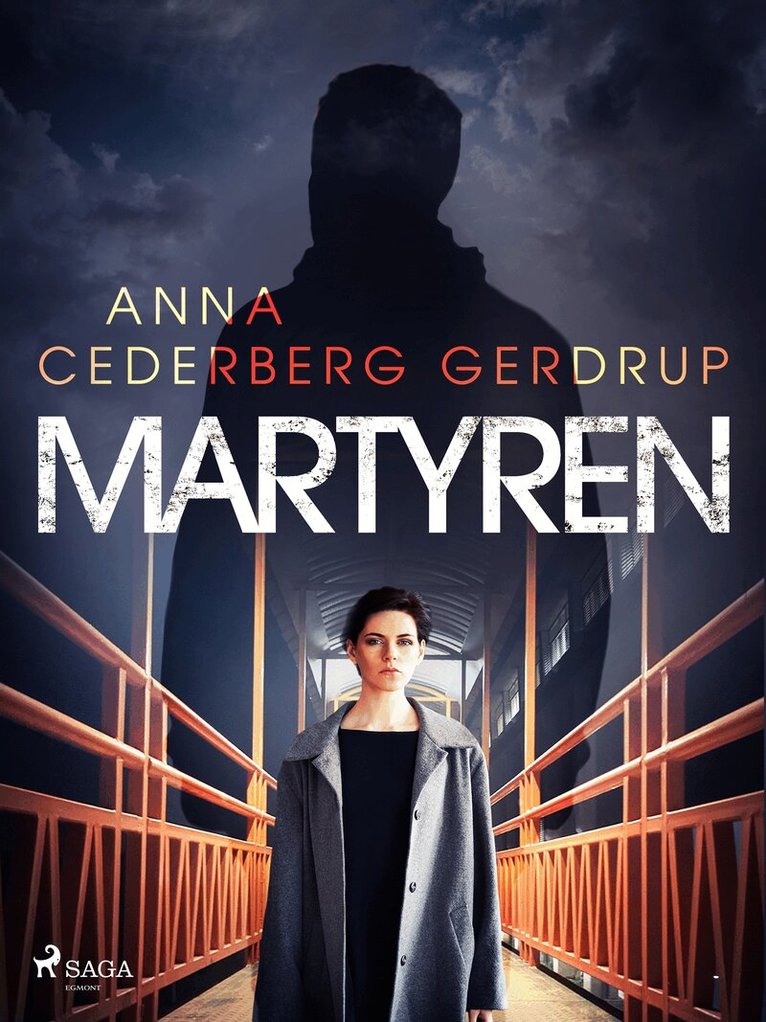 Anna Cederberg Gerdrup - Martyren, E-bok